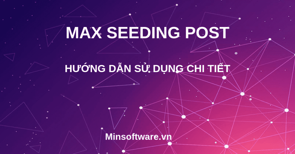 Maxseedingpost